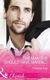 The Man She Should Have Married (eBook, ePUB)