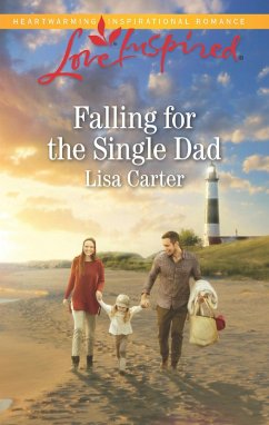 Falling For The Single Dad (Mills & Boon Love Inspired) (eBook, ePUB) - Carter, Lisa
