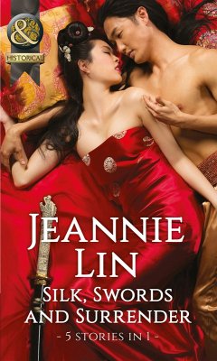 Silk, Swords And Surrender (eBook, ePUB) - Lin, Jeannie