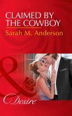 Claimed By The Cowboy (eBook, ePUB)