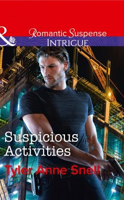 Suspicious Activities (Mills & Boon Intrigue) (Orion Security, Book 4) (eBook, ePUB) - Snell, Tyler Anne