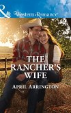The Rancher's Wife (Men of Raintree Ranch, Book 2) (Mills & Boon Western Romance) (eBook, ePUB)