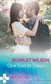 One Kiss In Tokyo... (Mills & Boon Medical) (eBook, ePUB)