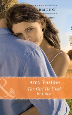 The Girl He Used To Love (Mills & Boon Heartwarming) (Grace Note Records, Book 1) (eBook, ePUB) - Vastine, Amy