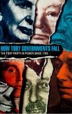 How Tory Governments Fall: The Tory Party in Power Since 1783 (eBook, ePUB)