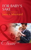 For Baby's Sake (Mills & Boon Desire) (Billionaires and Babies, Book 74) (eBook, ePUB)