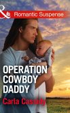 Operation Cowboy Daddy (eBook, ePUB)