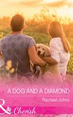 A Dog And A Diamond (The McKinnels of Jewell Rock, Book 1) (Mills & Boon Cherish) (eBook, ePUB)