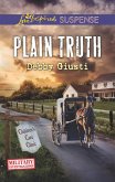 Plain Truth (Military Investigations, Book 10) (Mills & Boon Love Inspired Suspense) (eBook, ePUB)