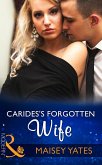Carides's Forgotten Wife (eBook, ePUB) Carides's Forgotten Wife (eBook, ePUB)