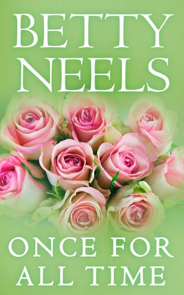 Once For All Time (eBook, ePUB) Once For All Time (eBook, ePUB)