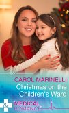 Christmas On The Children's Ward (Mills & Boon Medical) (eBook, ePUB)