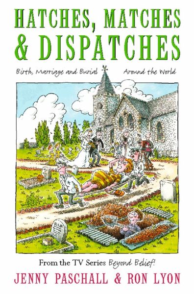Hatches, Matches and Despatches (eBook, ePUB) Hatches, Matches and Despatches (eBook, ePUB)
