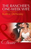 The Rancher's One-Week Wife (eBook, ePUB)