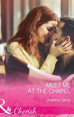 Meet Me At The Chapel (eBook, ePUB) - Sims, Joanna