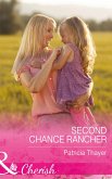 Second Chance Rancher (Rocky Mountain Twins, Book 2) (Mills & Boon Cherish) (eBook, ePUB)