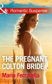 The Pregnant Colton Bride (eBook, ePUB)