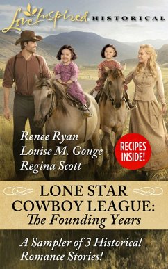 A Family For The Rancher (Lone Star Cowboy League: The Founding Years, Book 2) (Mills & Boon Love Inspired Historical) (eBook, ePUB) - Gouge, Louise M.