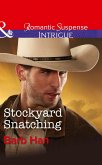 Stockyard Snatching (Cattlemen Crime Club, Book 1) (Mills & Boon Intrigue) (eBook, ePUB)
