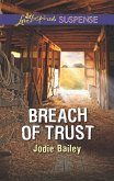 Breach Of Trust (Mills & Boon Love Inspired Suspense) (eBook, ePUB)