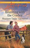 Reuniting With The Cowboy (eBook, ePUB)
