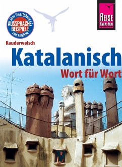 Katalanisch - Wort für Wort: Kauderwelsch-Sprachführer von Reise Know-How (eBook, PDF) - Radatz, Hans-Ingo