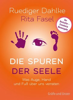 Die Spuren der Seele (eBook, ePUB) - Fasel, Rita; Dahlke, Ruediger