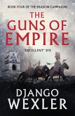 The Guns of Empire (eBook, ePUB)