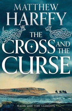 The Cross and the Curse (eBook, ePUB) - Harffy, Matthew