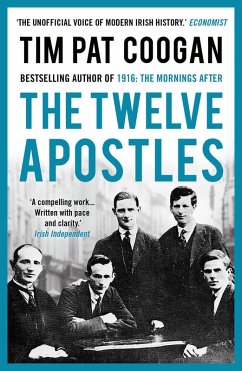 The Twelve Apostles (eBook, ePUB) - Coogan, Tim Pat