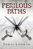 Perilous Paths (eBook, ePUB)