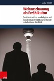 Weltanschauung als Erzählkultur (eBook, PDF)