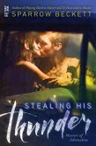 Stealing His Thunder (eBook, ePUB) Stealing His Thunder (eBook, ePUB)
