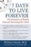 7 Days to Live Forever (eBook, ePUB)