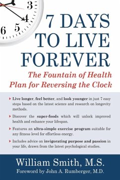 7 Days to Live Forever (eBook, ePUB) - Smith, William