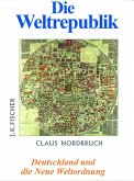 Die Weltrepublik (eBook, ePUB)