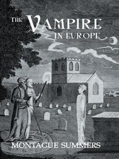 The Vampire In Europe - Summers, Montague