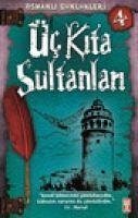 Cover Üc Kita Sultanlari