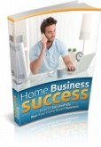 Home Business Success (eBook, PDF)