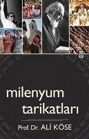 Milenyum Tarikatlari - Köse, Ali