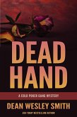 Dead Hand: A Cold Poker Gang Mystery (eBook, ePUB)