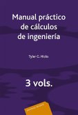 Manual práctico de cálculos de ingeniería