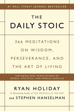 The Daily Stoic - Holiday, Ryan; Hanselman, Stephen