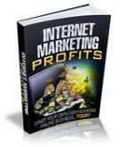 Internet Marketing Profits (eBook, PDF)