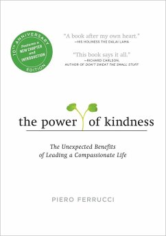 The Power of Kindness - Ferrucci, Piero