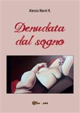 Denudata dal sogno (eBook, PDF)