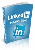 linkedIn Marketing for Business (eBook, PDF)
