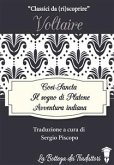 Il Sogno di Platone, Avventura indiana, Cosi-Sancta: tre racconti di Voltaire (eBook, ePUB)