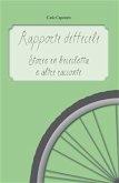 Rapporti difficili - Storie in bicicletta e altri racconti (eBook, PDF)