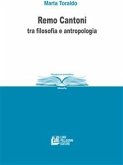 Remo Cantoni tra filosofia e antropologia (eBook, ePUB)